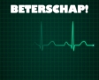 Beterschap!