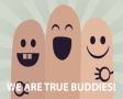 We are true buddies!
