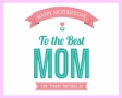 To the best mom